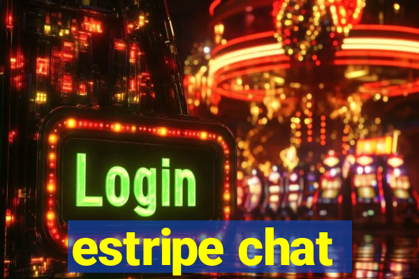 estripe chat